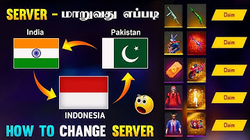 HOW TO CHANGE SERVER IN FREE FIRE TAMIL || HOW TO CHANGE INDIA SERVER TO INDONESIA SERVER TAMIL