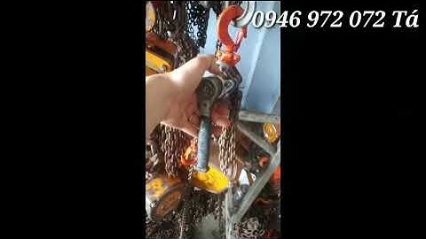Pa lăng xích lắc tay mini 250kg , 500kg kito nhật bãi, chi tiết trong video nhé ae, 0946 972 072 Tá