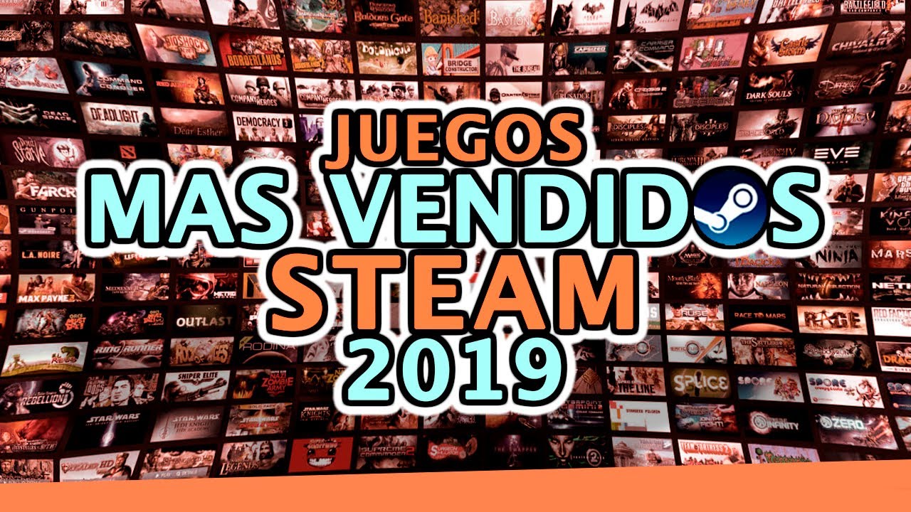 Videojuegos MAS DESCARGADOS en STEAM de 2019 | Top 12