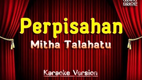 Mitha Talahatu - Perpisahan Karaoke