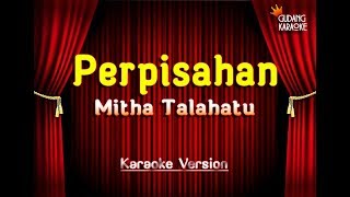 Mitha Talahatu - Perpisahan Karaoke