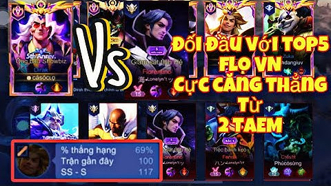 Top1 dirak đối đầu với top5 flow vn cực gắt đến từ 2 tem kỹ năng