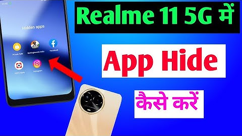 Realme 11 5g me app hide kaise kare | how to hide apps in realme 11 5g | Realme 11 5g app hide
