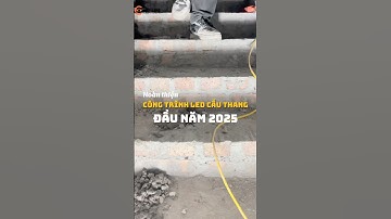 Cyberlife tất bật thi công LED cầu thang 2025