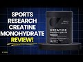 Sports Research Creatine Monohydrate Review: Worth It For Workouts?