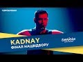 KADNAY - Beat Of The Universe. Фінал. Національний відбір на Євробачення-2018