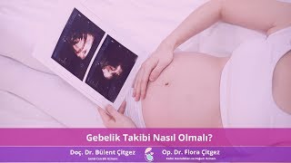 Download Gebelik Takibi Nasıl Olmalıdır? - Op. Dr. Flora Çitgez & Doç. Dr. Bülent Çit Video MP3 Gebelik Takibi Nasıl Olmalıdır? - Op. Dr. Flora Çitgez & Doç. Dr. Bülent Çit
