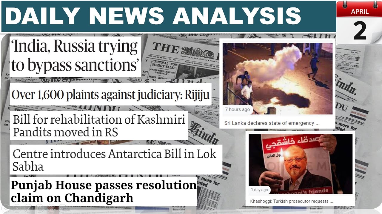 2nd April 2022 Daily Current Affairs/Burning Issue (Sri lanka emergency, Antarctica Bill, CPRGRAMS)