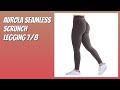 REVIEW (2026): AUROLA Seamless Scrunch Legging 7/8. Features