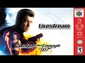 007  the world is not enough n64  full playthrough livestream