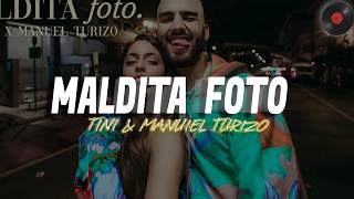 TINI, Manuel Turizo - Maldita Foto (Letra)