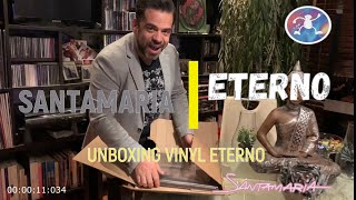 Unboxing Santamaria Vinyl - ETERNO