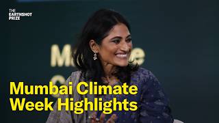 The Earthshot Prize at Mumbai Climate Week