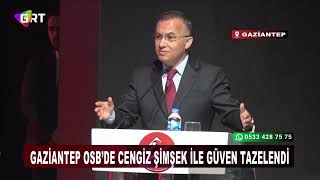 Gaziantep Osb’de Cengiz Şimşek Ile Güven Tazelendi
