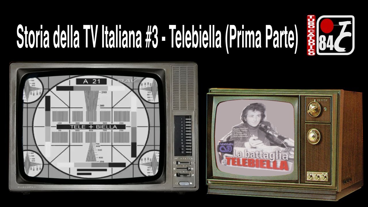 Storia della TV Italiana #3 - Telebiella (Prima Parte)