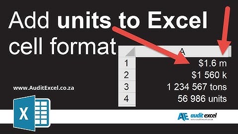 Add units to Excel cell formats e.g. $1.5m, 200km