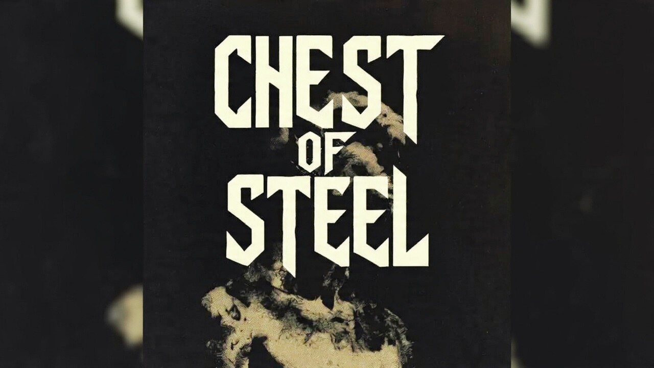 Chest of Steel [Official Music Audio]