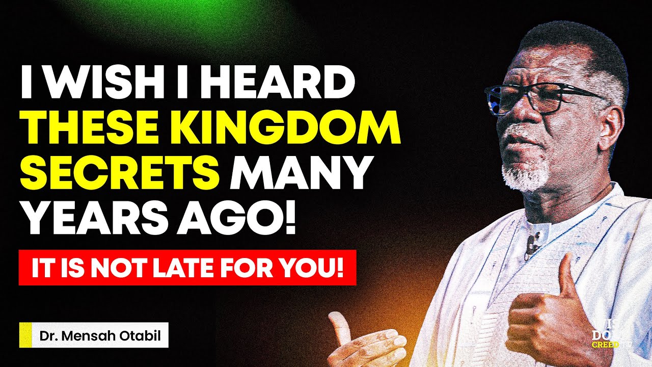 4hrs of Kingdom Secrets I wish I knew When I was Younger - Dr. Mensa Otabil Sermons