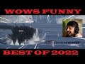 World of warships funny  best of 2022