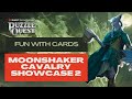 Fun With Cards: Moonshaker Cavalry Pt. 2 | Magic: The Gathering Puzzle Quest