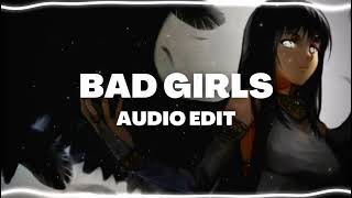 Bad Girls - M.I.A | Audio edit