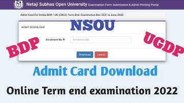 NSOU BDP & UGDP (CBCS) ADMIT CARD DOWNLOAD FOR TERM END EXAMINATION 2021 & 2022