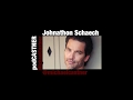 Johnathon Schaech: Him Too