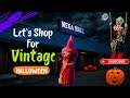 WHO SAYS HALLOWEEN ENDED? | Vintage Halloween Shopping at the Mega Mall in Lansing, MI
