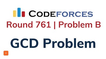 B. GCD Problem | Codeforces Round 761 | Solution with Explanation | C++ Code