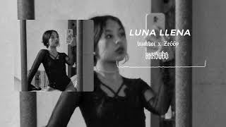 Luna llena - bumboi x Ze66y