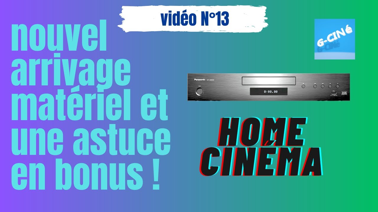 nouvelle arrivage pour ma salle home cinéma