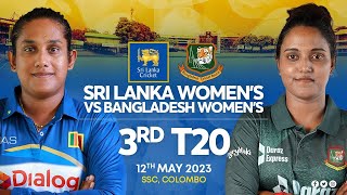 🔴 LIVE | 3rd T20I - Bangladesh Women’s Tour of Sri Lanka 2023
