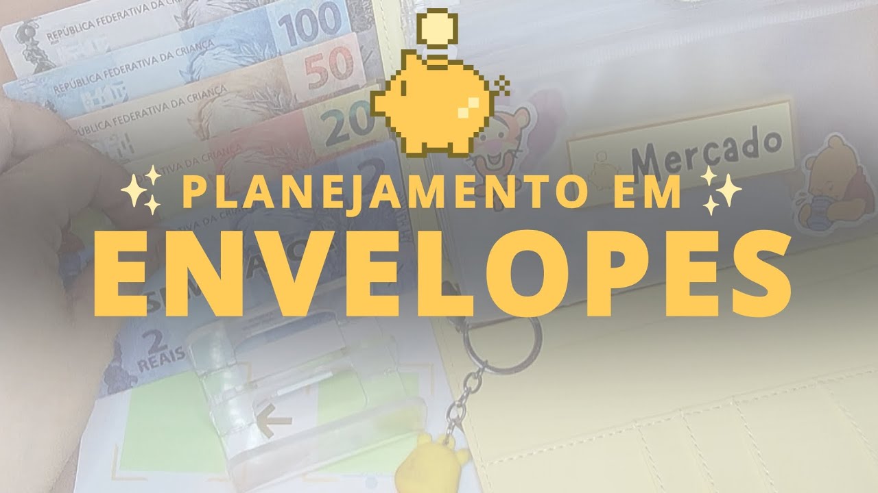 Passo a passo da técnica dos envelopes - COMECE AQUI!