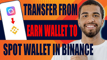 How to Transfer From Earn Wallet to Spot Wallet in Binance (2025)