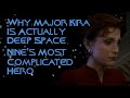 Why major kira is actually deep space nines most complicated hero