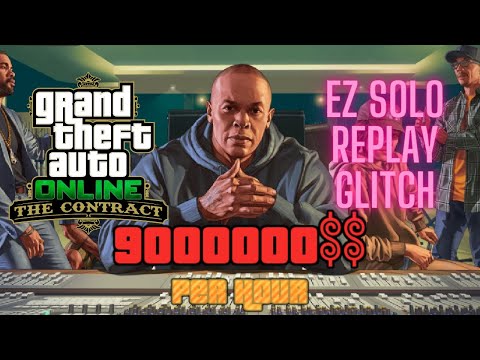 Update New GTA Online : The Contracts Finale Solo Replay Glitch. 9000000$ per hour