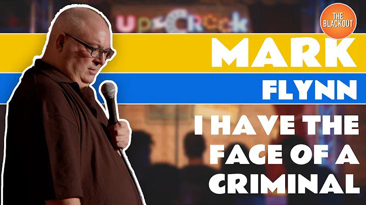 I Have The Face Of A Criminal | Mark Flynn | The B...
