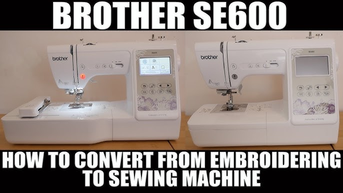 Setting Up Brother SE600 for Embroidery 