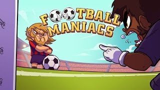 Football Maniacs Trailer