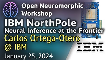 IBM NorthPole - Neural Inference at the Frontier of Energy, Space, and Time