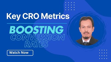 Improving Key CRO Metrics