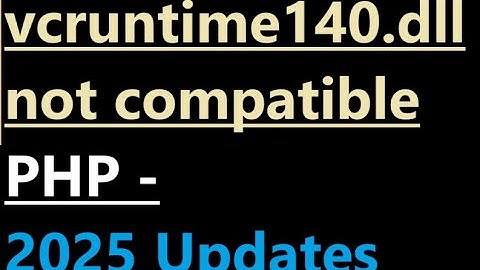 How to fix PHP vcruntime140