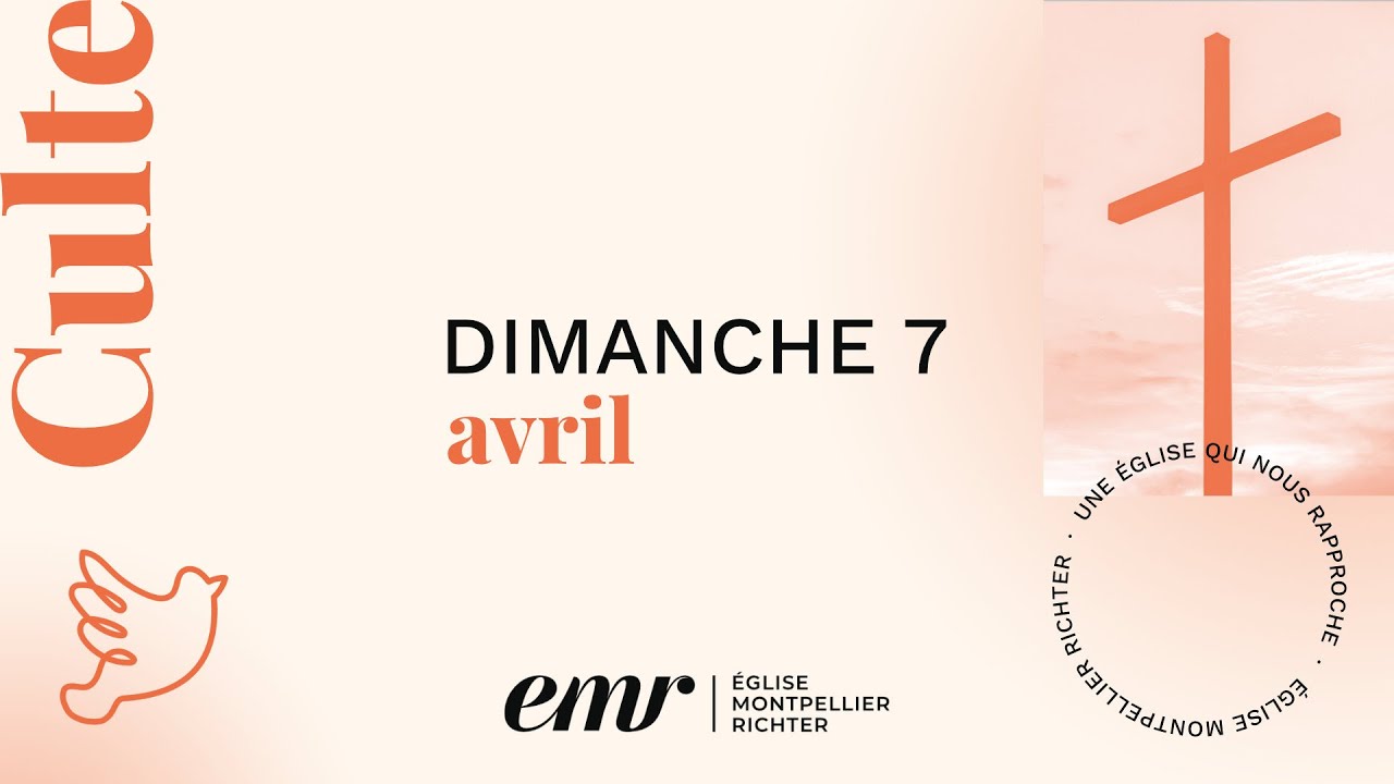 Culte du 7 Avril 2024 - EMR - YouTube