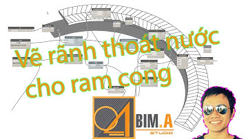 BIM.A STUDIO - VẼ RÃNH THOÁT NƯỚC RAM CONG