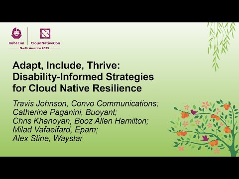 Adapt Include Thrive Disability Informed Strategies For Cloud Native Resilience Panel