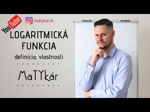 Video: Čo sú to exponenciálne a logaritmické funkcie?