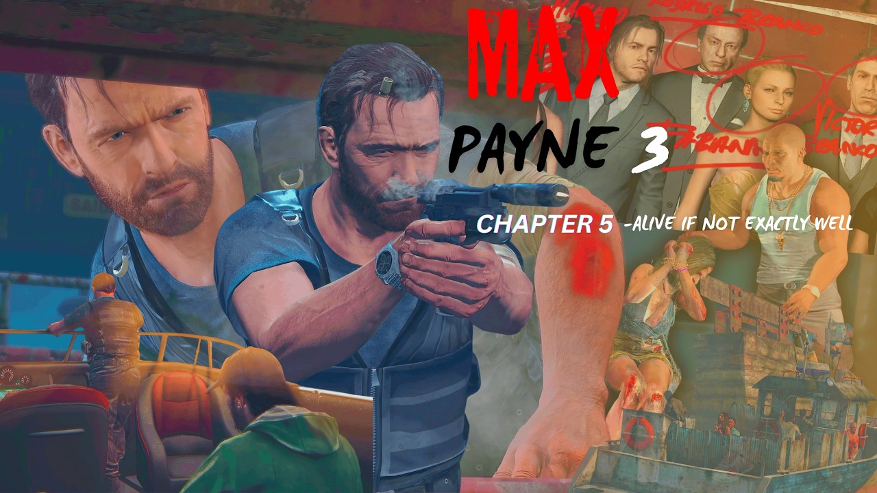 MAX PAYNE 3 [ STORY MODE - CHAPTER  5 FULL WALKTHROUGH ] 4K PC GAMEPLAY 2026| STEAM VERSION