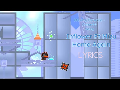 Inflower Ft Mizu Home Again Lyrics Moving Forward Chron44 Song The Spot