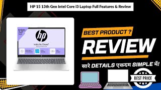 HP 15 13th Gen Intel Core i3 Laptop Full Features & Review | Review in Hindi | Features