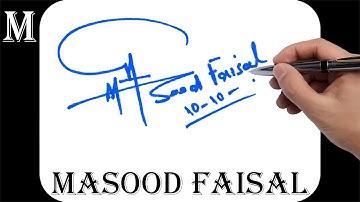 Masood Faisal name signature design - M signature style - How to signature your name